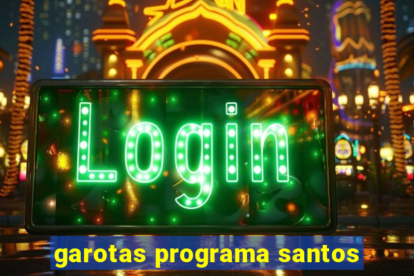 garotas programa santos